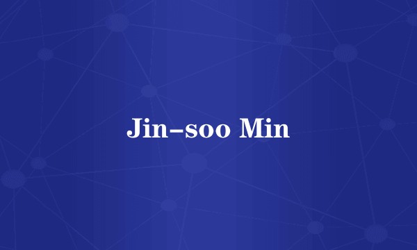 Jin-soo Min