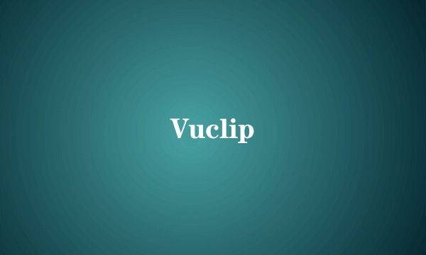 Vuclip