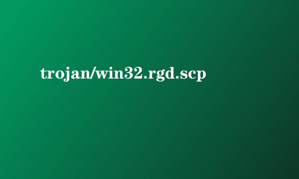 trojan/win32.rgd.scp