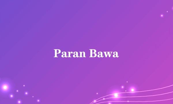 Paran Bawa