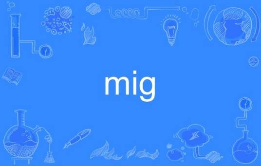 mig