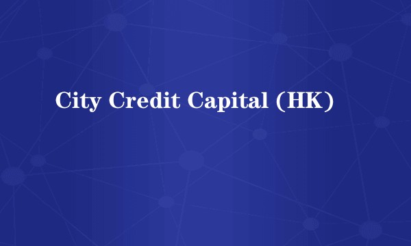 City Credit Capital (HK)