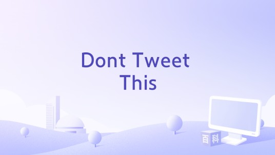 Dont Tweet This