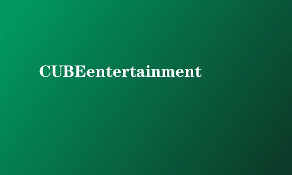 CUBEentertainment