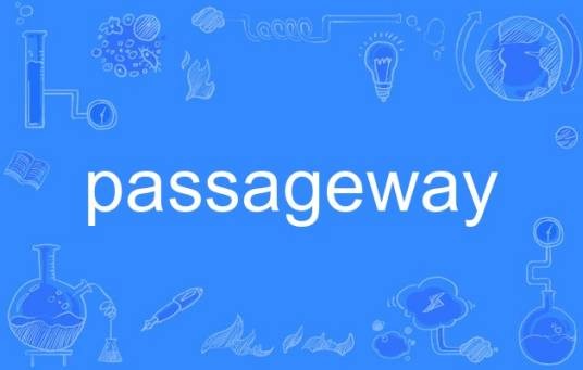 passageway