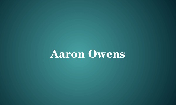 Aaron Owens