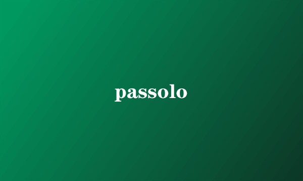 passolo