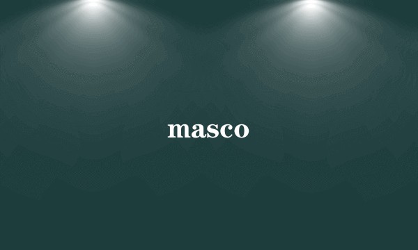 masco