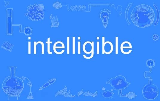 intelligible