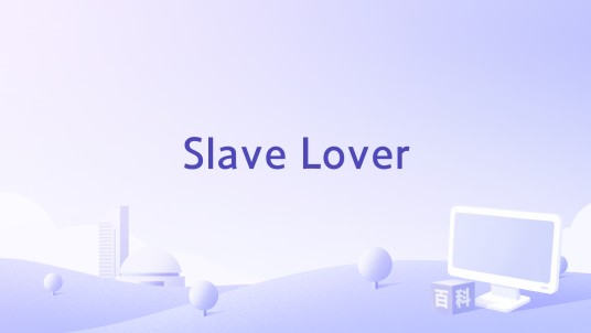 Slave Lover