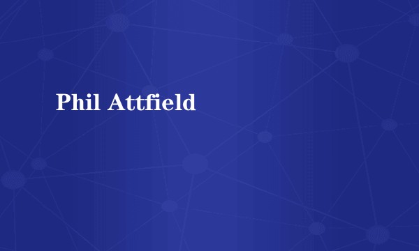 Phil Attfield
