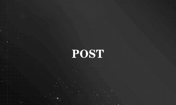 POST