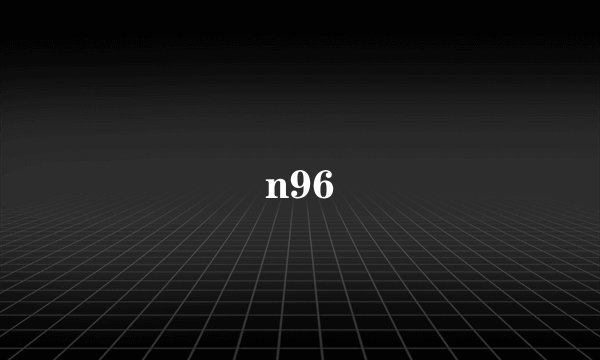 n96