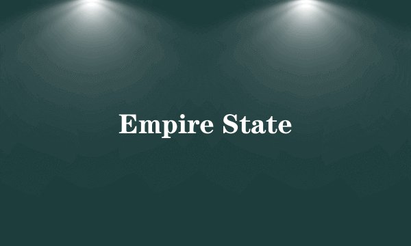 Empire State
