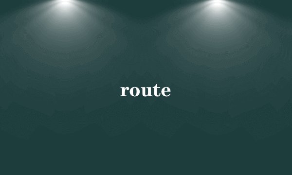 route