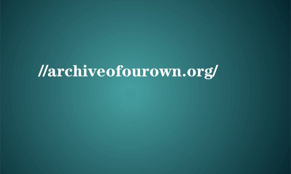 //archiveofourown.org/